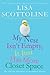 My Nest Isn't Empty, It Just Has More Closet Space: The Amazing Adventures of an Ordinary Woman