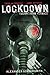 Lockdown (Escape from Furnace, #1)