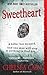 Sweetheart (Gretchen Lowell...