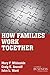How Families Work Together