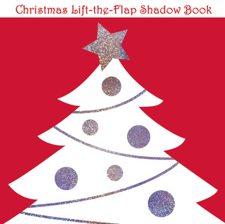 Lift-the-Flap Shadow Book Christmas (Board book)