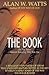 The Book by Alan W. Watts