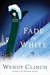 Fade to White (A Ski Diva Mystery, #2)