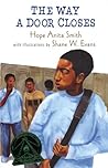 The Way a Door Closes by Hope Anita Smith