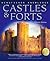 Castles and Forts: Castles and Forts (Kingfisher Knowledge)
