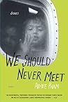 We Should Never Meet by Aimee Phan
