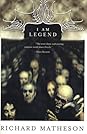 I Am Legend and Other Stories by Richard Matheson