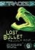 Lost Bullet (Traces, #2)