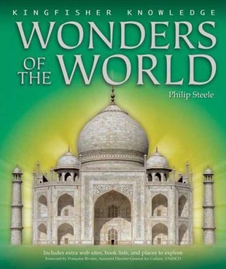 Kingfisher Knowledge: Wonders of the World: Wonders of the World (Hardcover)