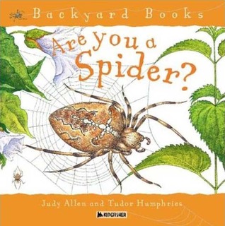Are You a Spider? (Backyard Books)