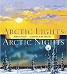 Arctic Lights, Arctic Nights Arctic Lights, Arctic Nights