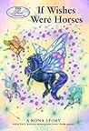If Wishes Were Horses (Wind Dancers, #1)