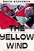 The Yellow Wind