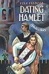 Dating Hamlet by Lisa Fiedler