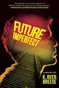 Future Imperfect