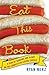 Eat This Book: A Year of Go...