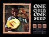One Child, One Seed: A South African Counting Book