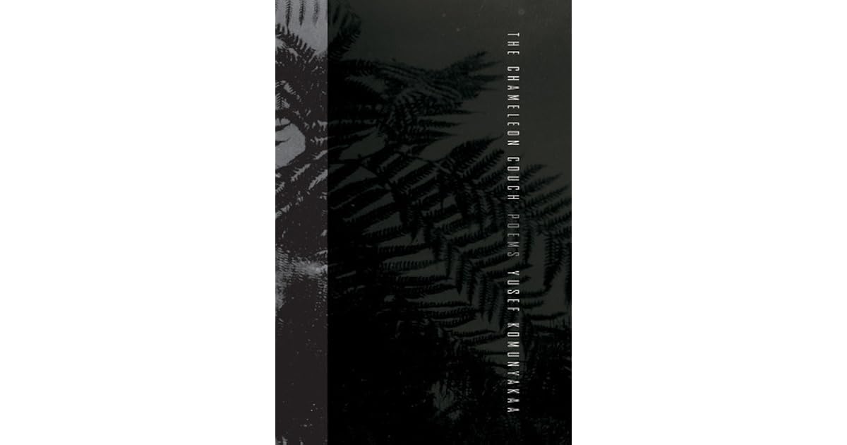 The Chameleon Couch By Yusef Komunyakaa