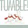 TUMBLE! by Maria van Lieshout
