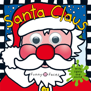 Santa Claus (Funny Faces, With Lights & Sound)