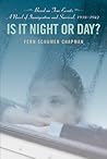 Is It Night or Day? by Fern Schumer Chapman