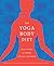 The Yoga Body Diet: Slim an...
