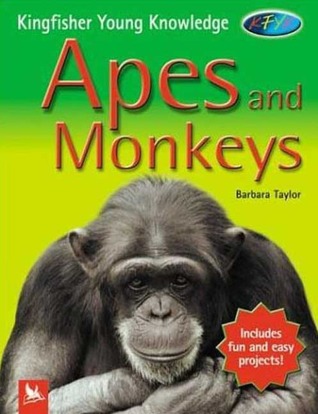 Kingfisher Young Knowledge: Apes and Monkeys (Hardcover)