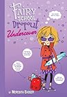 Fairy School Dropout Undercover