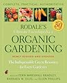 Rodale's Ultimate Encyclopedia of Organic Gardening by Fern Marshall Bradley