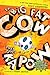 The Big Fat Cow That Goes K...