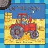 Big Shiny Machines: On The Farm: On The Farm Big Shiny Machines: On The Farm: On The Farm