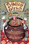 Holiday Stew: A Kid's Portion of Holiday and Seasonal Poems