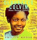 Claudette Colvin: Twice Toward Justice