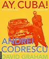 Ay, Cuba! A Socio...
