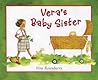 Vera's Baby Sister by Vera Rosenberry