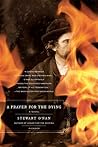 A Prayer for the Dying by Stewart O'Nan