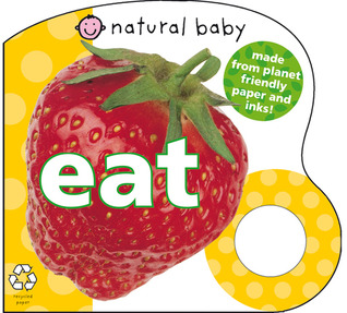 Natural Baby Eat (Board Book)