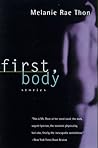 First, Body: Stories