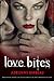 Love Bites (Vampyres of Hollywood, #2)