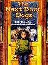 The Next-Door Dogs