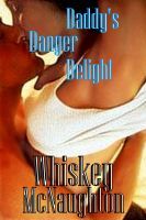 Daddy's Danger Delight