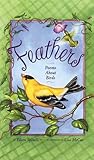 Feathers: Poems About Birds