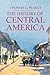 The History of Central America (Palgrave Essential Histories Series)