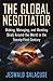 The Global Negotiator by Jeswald W. Salacuse