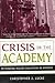 Crisis in the Academy: Reth...