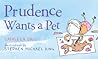 Prudence Wants a Pet by Cathleen Daly