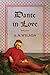 Dante in Love: A Biography