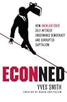ECONned: How Unen...