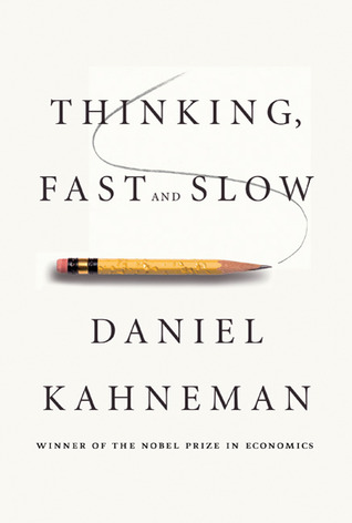 Thinking, Fast and Slow by Daniel Kahneman — book cover