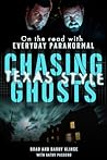 Chasing Ghosts, Texas Style by Brad Klinge